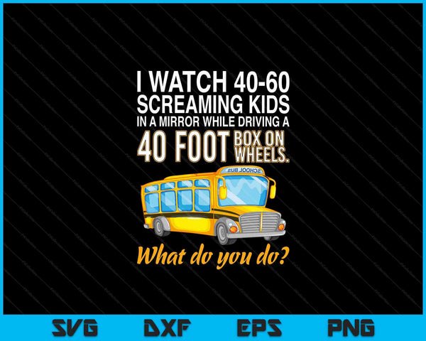 Schoolbuschauffeur Bekijk schreeuwende kinderen Drive Box op wielen SVG PNG digitale snijbestanden