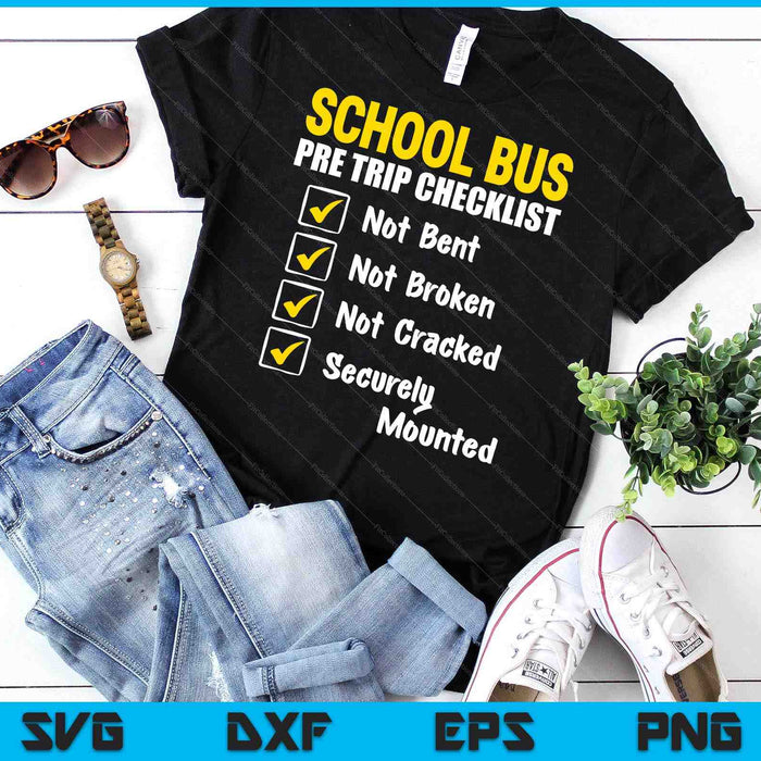 Schoolbus Pre Trip checklist schoolbuschauffeur waardering SVG PNG digitale snijbestanden