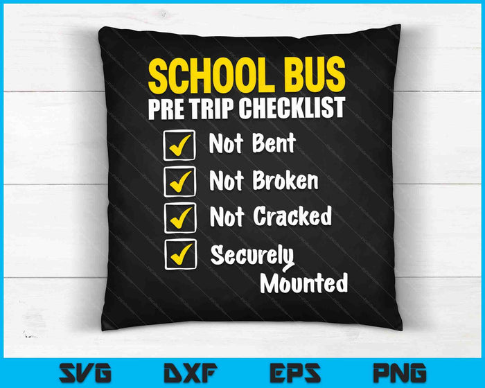 Schoolbus Pre Trip checklist schoolbuschauffeur waardering SVG PNG digitale snijbestanden