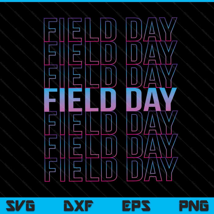 School field day SVG PNG cut file for Cricut