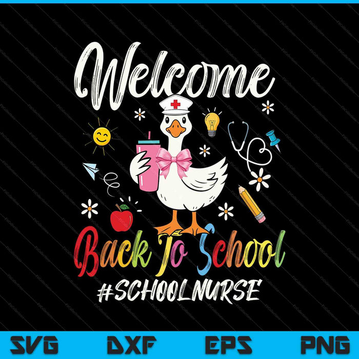 School Nurse Goose Welcome Back To School SVG PNG Digital Printable Files