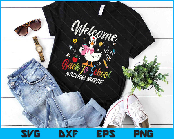 School Nurse Goose Welcome Back To School SVG PNG Digital Printable Files