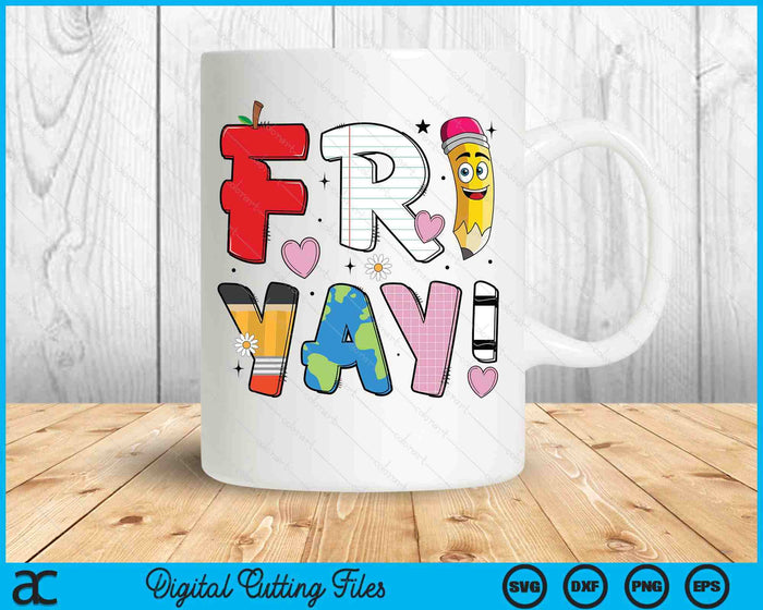 School Teacher Fri-Yay Back to School SVG PNG Digital Printable Files