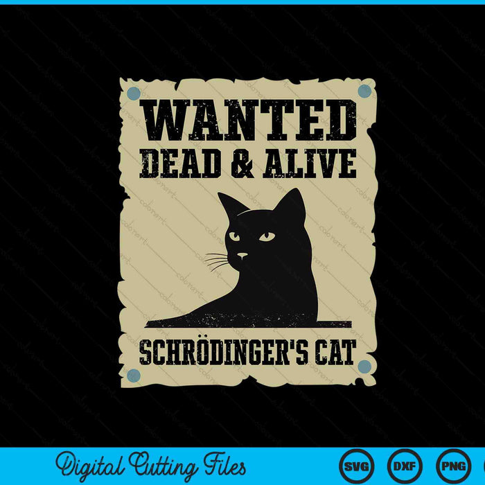 Schrodinger's Cat Physic SVG PNG Digital Printable Files