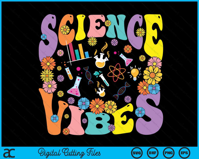 Science Vibes Retro 1st Day Of Back To School Groovy Teacher SVG PNG Digital Printable Files