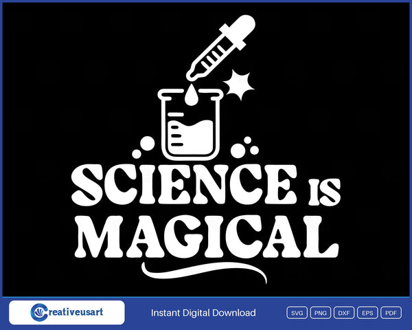 Science Is Magical beaker SVG design on black background