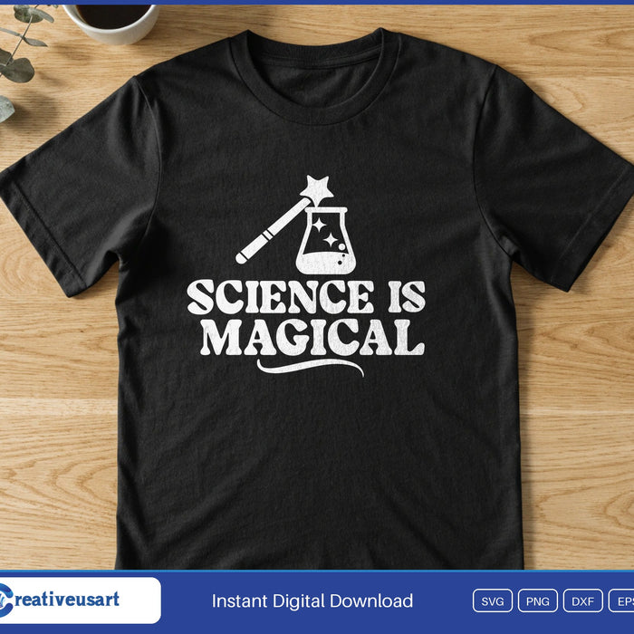 A wand and flask above the words Science Is Magical, on a black t-shirt