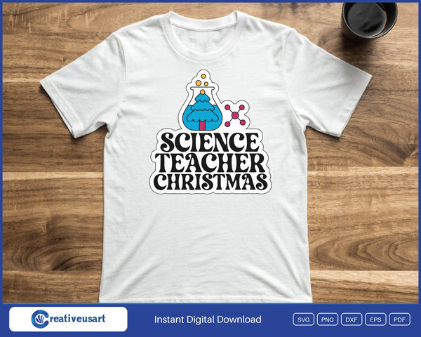 Science Teacher Christmas with a bubbling beaker on a collegiate patch SVG printed on a white t-shirt