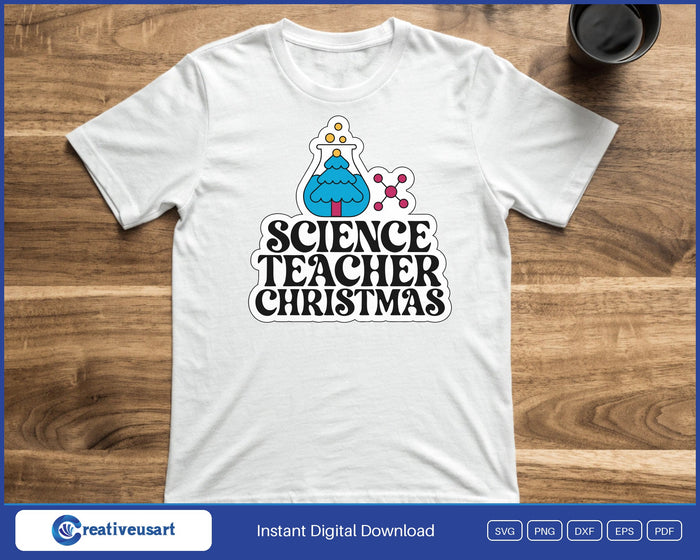 Science Teacher Christmas with a bubbling beaker on a collegiate patch SVG printed on a white t-shirt