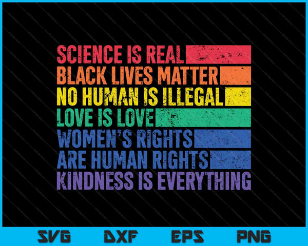 Science is real black lives matter women rights kind SVG cut file