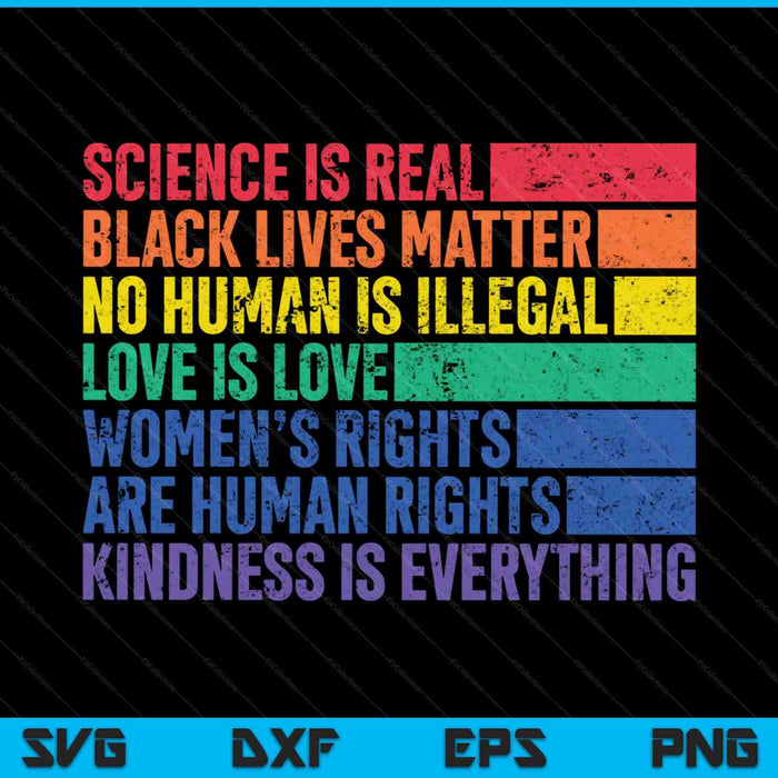 Science is real black lives matter women rights kind SVG cut file