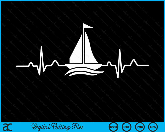 Sea Captain Gift Sail Boat Heartbeat Boat Sailing SVG PNG Digital Cutting Files