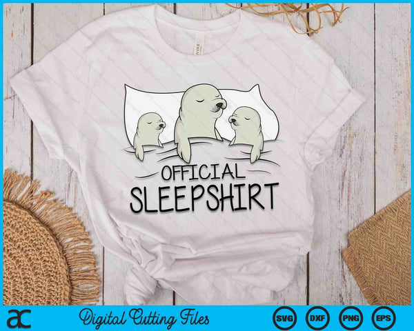 Seal Sea Lion Official Sleepshirt SVG PNG Digital Cutting Files