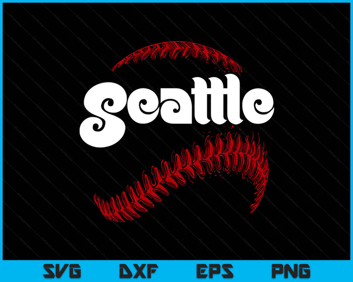 Seattle Baseball Lovers Vintage Baseball Lovers Fans SVG PNG Digital Printable Files