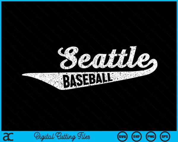 Seattle Baseball Script Vintage Distressed SVG PNG Digital Cutting Files