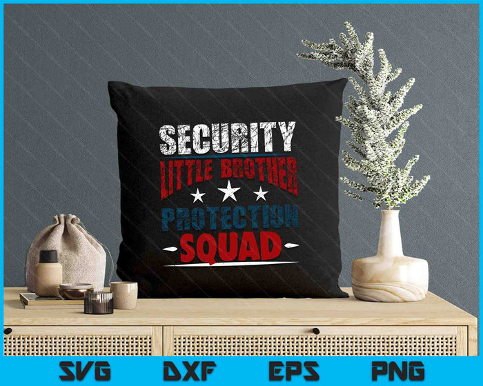 Security Little Brother Protection Squad - Brother SVG PNG Digital Printable Files