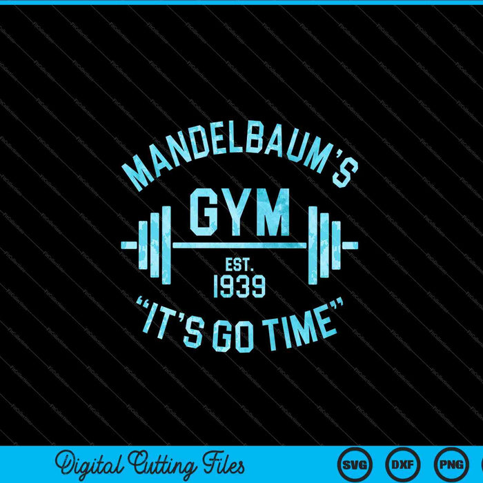 Seinfeld Mandelbaum's Gym SVG PNG Cutting Printable Files