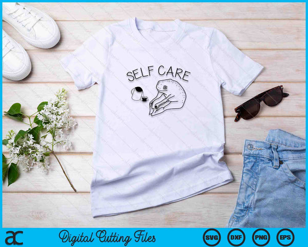 Self Care SVG PNG Cutting Printable Files