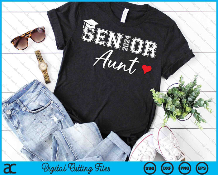 Senior 2024 Aunt Graduate Cute Heart Class of 2024 SVG PNG Digital Cutting Files