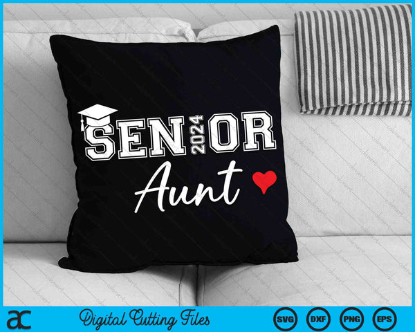 Senior 2024 Aunt Graduate Cute Heart Class of 2024 SVG PNG Digital Cutting Files