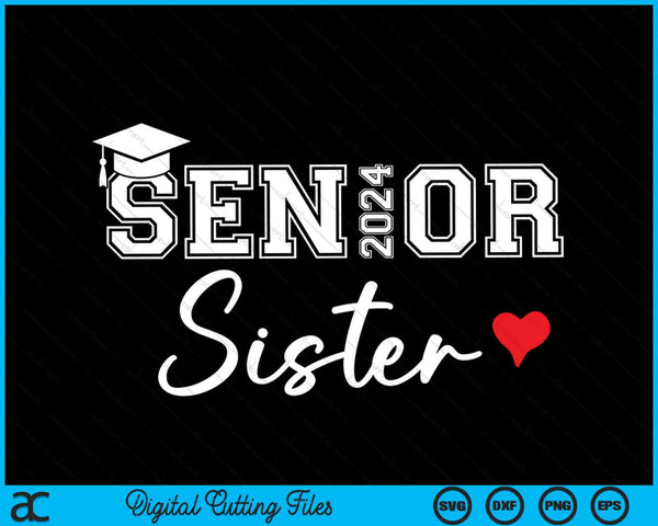 Senior 2024 Hermana Graduada Lindo Corazón Clase de 2024 SVG PNG Archivos de corte digital