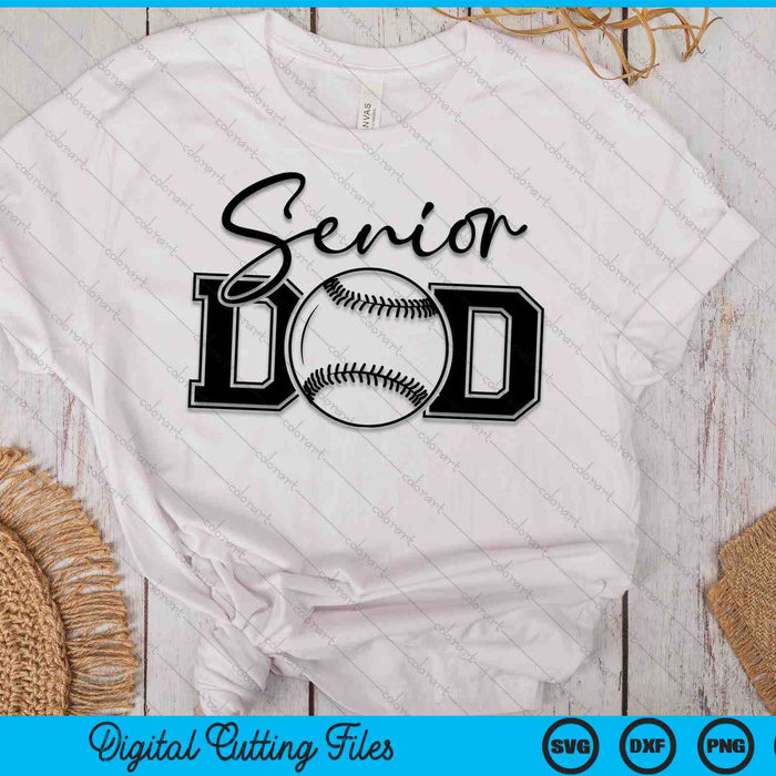 Senior Baseball Dad SVG PNG Digital Printable Files