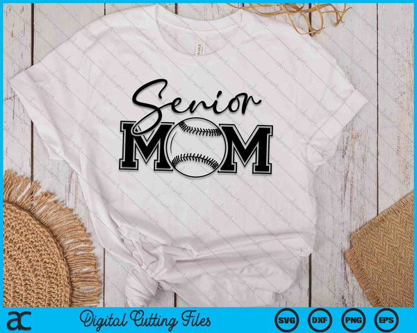 Senior Baseball Mom Mother's Day SVG PNG Digital Printable Files
