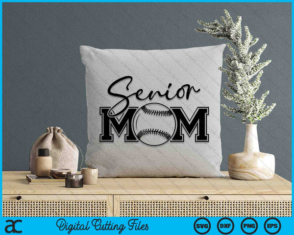 Senior Baseball Mom Mother's Day SVG PNG Digital Printable Files