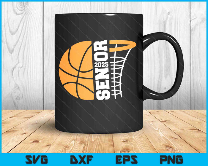 Senior Basketball 2025 Basketball Game Day SVG PNG Digital Printable Files