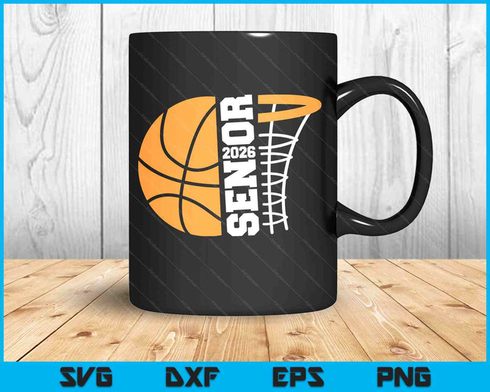 Senior Basketball Graduation Game Day 2026 SVG PNG Digital Printable Files