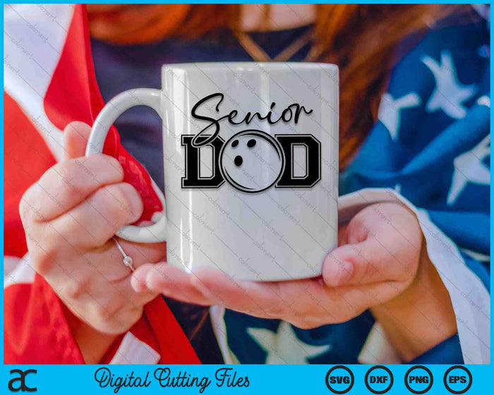 Senior Bowling Dad SVG PNG Digital Printable Files