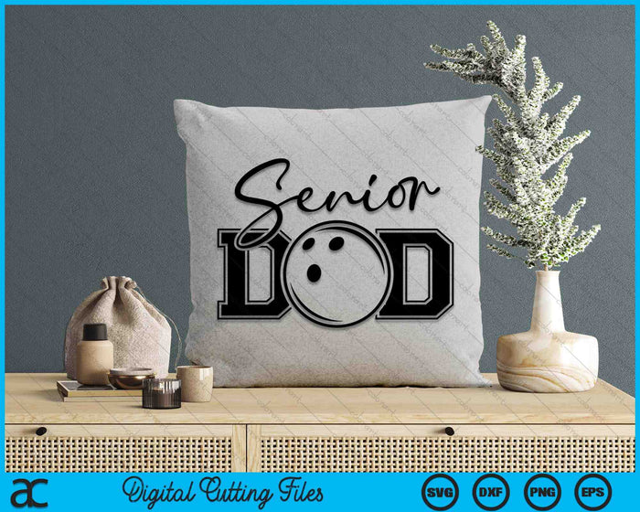 Senior Bowling Dad SVG PNG Digital Printable Files