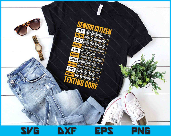 Senior Citizen Texting Code Elderly Old Age For Retired SVG PNG Digital Printable Files