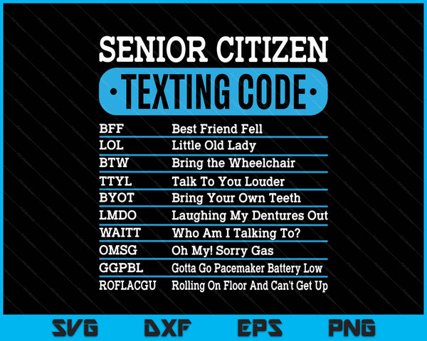 Senior citizen texting code old people SVG cut file