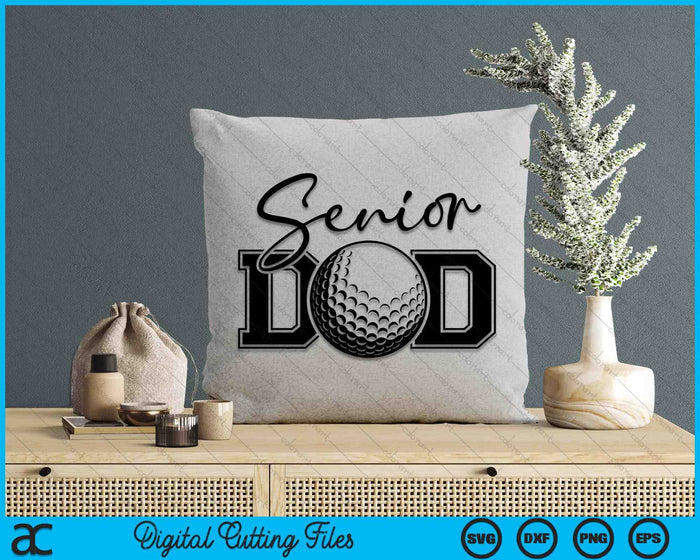 Senior Golf Dad SVG PNG Digital Printable Files