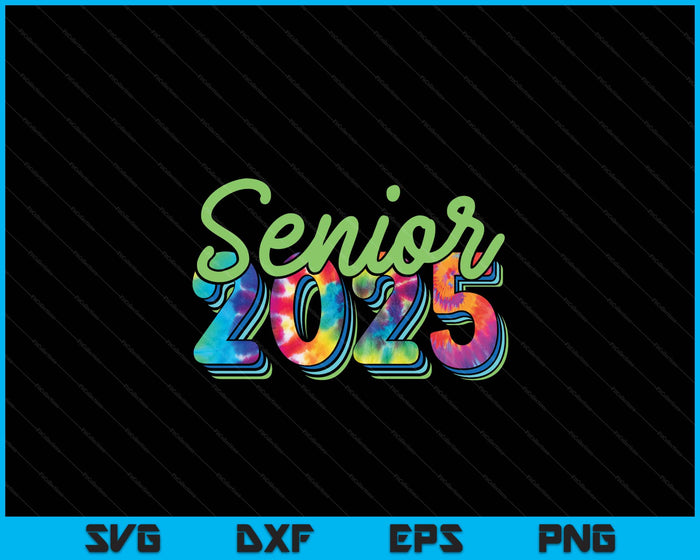 Senior Graduation Class of 2025 SVG PNG Digital Printable Files