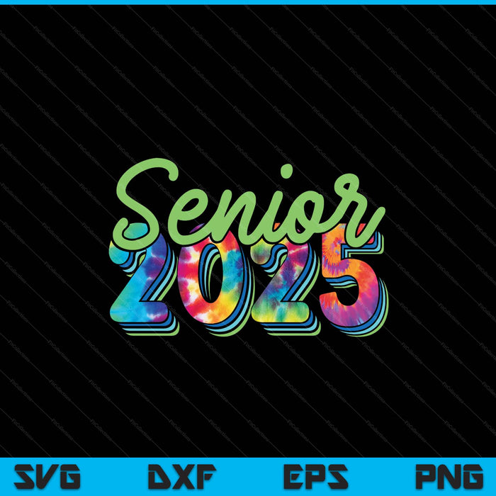 Senior Graduation Class of 2025 SVG PNG Digital Printable Files