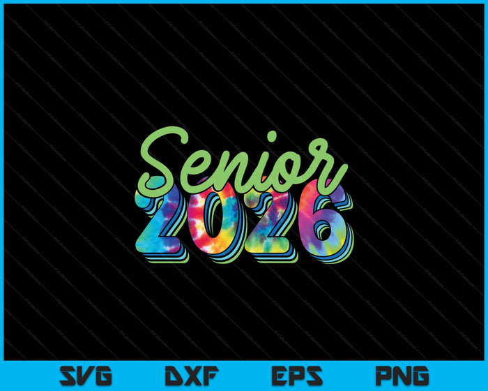 Senior Graduation Class of 2026 SVG PNG Digital Printable Files