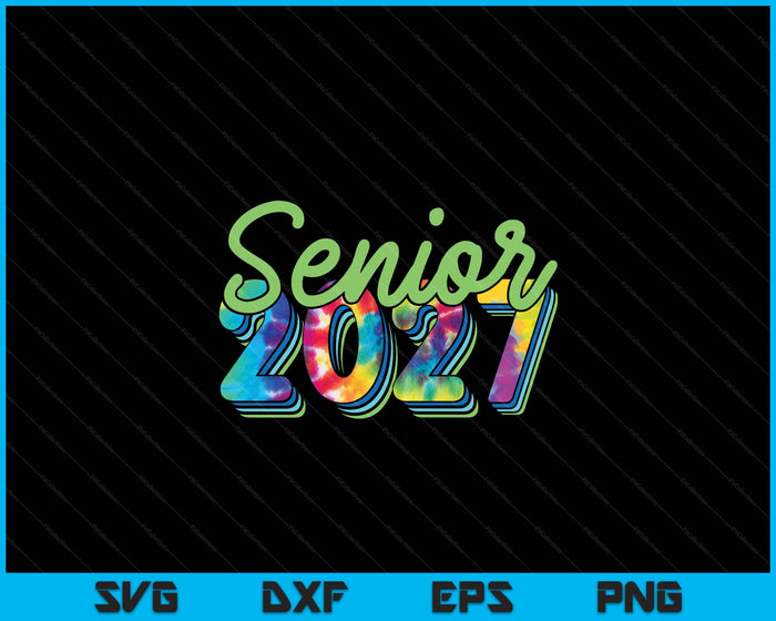 Senior Graduation Class of 2027 SVG PNG Digital Printable Files