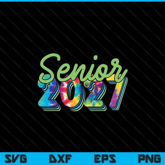 Senior Graduation Class of 2027 SVG PNG Digital Printable Files