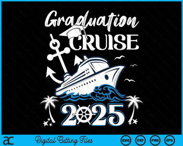 Senior afstudeerreis Cruise 2025 Ship Party SVG PNG digitale snijbestanden