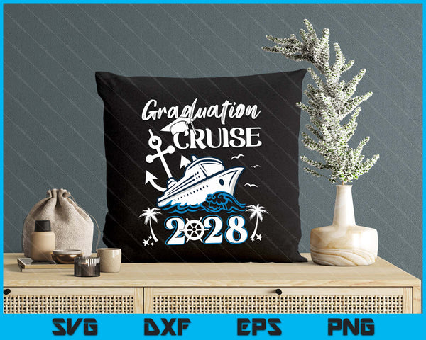 Senior Graduation Trip Cruise 2028 Ship Party SVG PNG Digital Printable Files