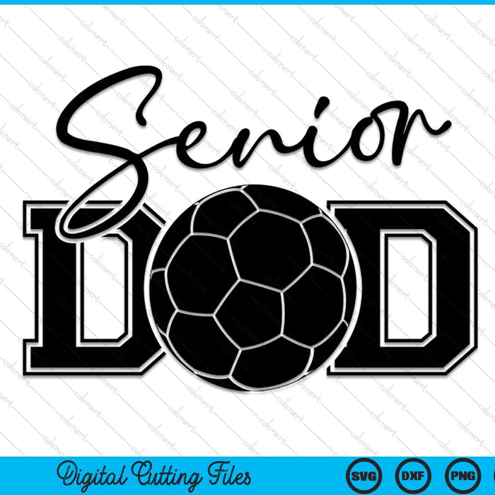 Senior handball dad SVG cut file