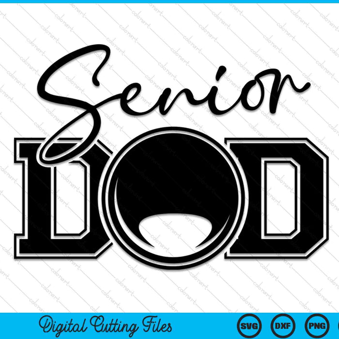 Senior Lacrosse Dad SVG PNG Digital Printable Files