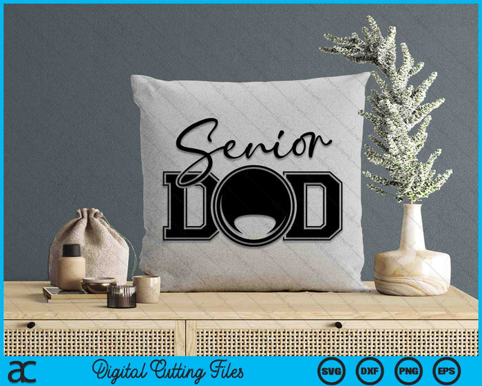 Senior Lacrosse Dad SVG PNG Digital Printable Files