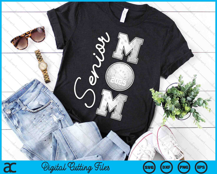 Senior Mom 2025 Hockey Mommy Class Of 2025 Graduation SVG PNG Digital Printable Files