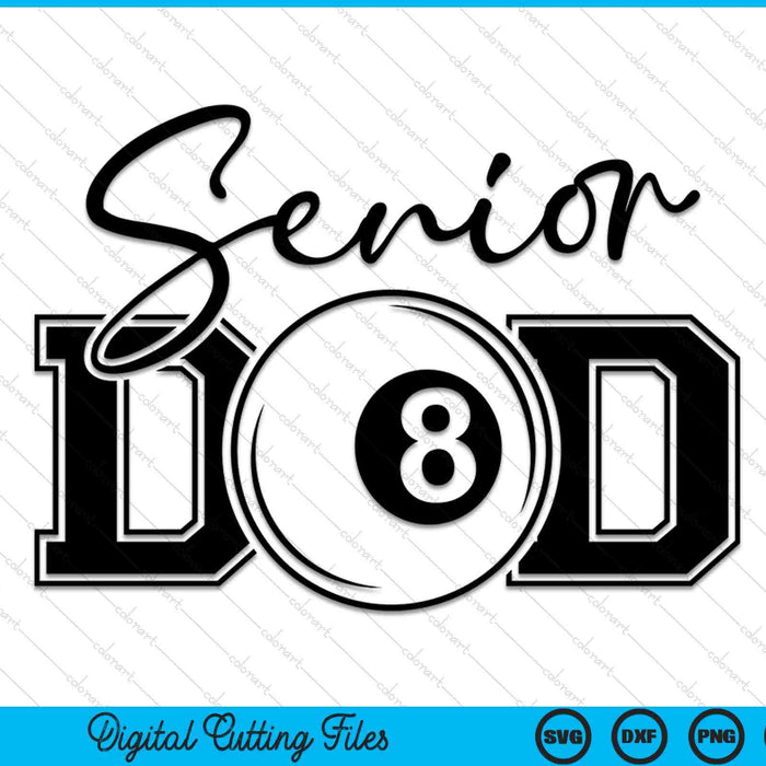Senior pool ball dad SVG cut file