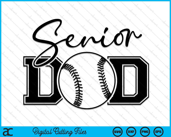 Senior Softball Dad SVG PNG Digital Printable Files