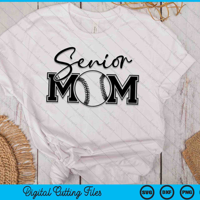 Senior Softball Mom Mother's Day SVG PNG Digital Printable Files