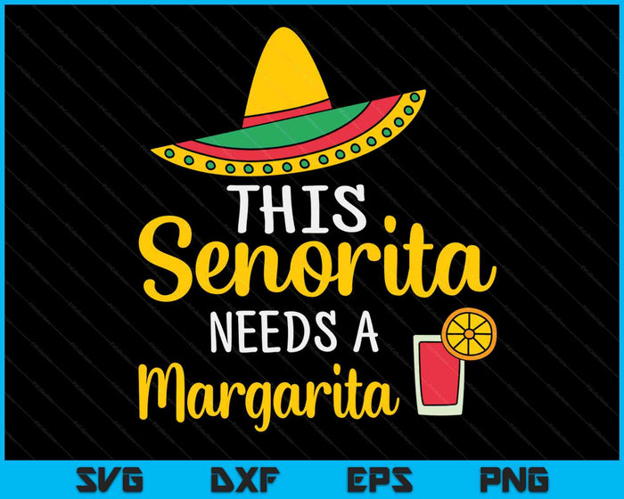 Senorita Margarita Mexicaanse Fiesta Cinco de Mayo SVG PNG digitale snijbestanden